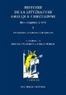 Bernard Pouderon, Enrico Norelli, Bernard Pouderon, Pouderon Bernard, Enrico Norelli - Histoire de la littérature grecque chrétienne des origines à 451. Vol. 1. Introduction : problèmes et perspectives