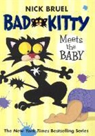 Nick Bruel - Bad Kitty Meets the Baby