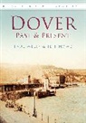 Jeff Howe, Paul Wells - Dover Past and Present