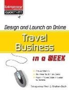 Charlene Davis, Entrepreneur Press - Design and Launch an Online Travel Business in a Week