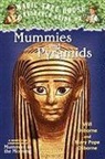 Mary Pope Osborne, Will Osborne, Salvatore Murdocca - Mummies and Pyramids: A Nonfiction Companion to Magic Tree House #3: Mummies in the Morning