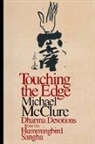 Michael Mcclure - Touching the Edge