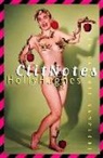 Holly Hughes - Clit Notes
