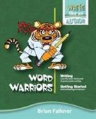 Brian Falkner - Word Warriors