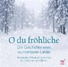 Heiko Bräuning, Andreas Claus, Daniel Kallauch - O du fröhliche (CD) (Hörbuch)