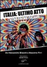 Fabrizio Fogliato - Italia: ultimo atto
