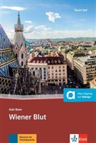 Gabi Baier, Hans Peter Richter - Wiener Blut : Deutsch al Fremdsprache : niveau B1