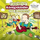 Norbert Binder - Cowboys, Königskinder und Bananen (CD) (Hörbuch)