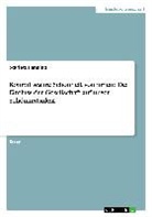 Scarlett Henning - Kommt wahre Schönheit von innen? Der Einfluss der Gesellschaft auf unser Schönheitsideal