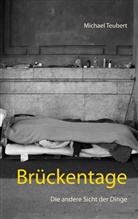 Michael Teubert - Brückentage
