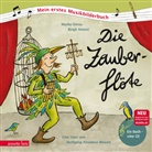 Wolfgang Amadeus Mozart, Marko Simsa, Birgit Antoni - Die Zauberflöte (Mein erstes Musikbilderbuch mit CD und zum Streamen)