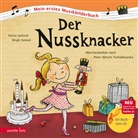 Heinz Janisch, Peter I. Tschaikowski, Birgit Antoni - Der Nussknacker (Mein erstes Musikbilderbuch mit CD und zum Streamen)