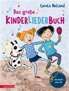 Carola Holland, Irmgar Harrer, Irmgard Harrer - Das große Kinderliederbuch (Das musikalische Bilderbuch mit CD)