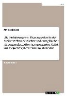 Marc Sadowski - Die Einführung von Frauenquoten in den Aufsichtsräten deutscher und europäischer Aktiengesellschaften. Ein geeignetes Mittel zur Steigerung der Chancengleichheit?