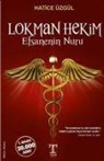 Hatice Üzgül - Lokman Hekim Efsanenin Nuru