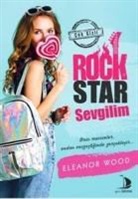 Eleanor Wood - Rock Star Sevgilim