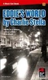 Charlie Stella - Eddie's World