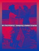 Cynthia Smith, Smith Cynthia - By the People: Designing a Better America