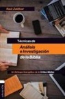 Raul Zaldivar, Raúl Zaldivar - Técnicas de análisis e investigación de la Biblia