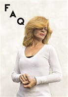 Myriam Ben Salah, Maurizio Cattelan, Myriam Ben Salah, Maurizio Cattalan, Myriam Salah - FAQ