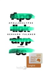 Gerhard Falkner - Apollokalypse