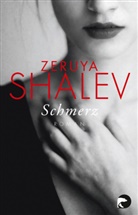Zeruya Shalev - Schmerz