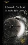 Eduardo Sacheri, Eduardo Alfredo Sacheri - La noche de la usina
