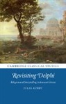 Julia Kindt, Julia (University of Sydney) Kindt, Kindt Julia - Revisiting Delphi