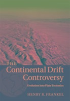 Henry R. Frankel, Henry R. (University of Missouri Frankel, Frankel Henry R. - Continental Drift Controversy