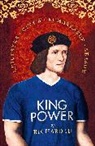 Richard III, Richard III, King of England Richard III - King Power