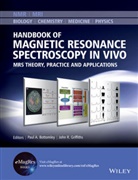 Pa Bottomley, Paul Bottomley, Paul A Bottomley, Paul A. Bottomley, Paul A. (John Hopkins University Bottomley, Paul A. Griffiths Bottomley... - Handbook of Magnetic Resonance Spectroscopy in Vivo