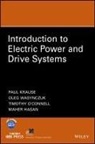 &amp;apos, Co, Maher Hasan, Hasan Maher, P Krause, Paul Krause... - Introduction to Electric Power and Drive Systems