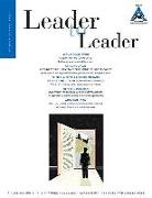 Frances Hesselbein, Ltl, Ltl (Leader To Leader), Bruce Ltl Rosenstein, Bruce Rosenstein, Bruce Rosenstein - Leader to Leader (Ltl), Volume 82, Fall 2016