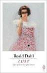 Roald Dahl, Dahl Roald - Lust