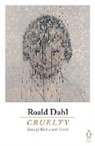 Roald Dahl, Dahl Roald - Cruelty