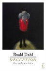 Roald Dahl, Roald Dahl - Deception