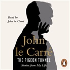 John le Carre, John le Carré, John Le Carre, John le Carré, John le Carré, John le Carré - Pigeon Tunnel (Audio book)