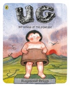 Raymond Briggs, Briggs Raymond, Raymond Briggs, Raymond Briggs, Briggs Raymond - Ug Boy Genius of Picture Book