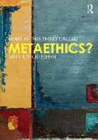 Chrisman, Matthew Chrisman, Matthew (University of Edinburgh Chrisman - What Is This Thing Called Metaethics?