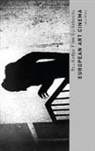 White, John White, John (Anglia Ruskin University White, John (Institute of Education White - European Art Cinema