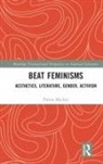 Polina MacKay, Mackay Polina - Aesthetics, Gender, and Feminism of the Beat Women