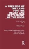 Michael Nolan - Treatise of the Laws for the Relief and Settlement of the Poor