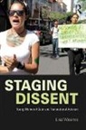 Lisa Weems, Weems Lisa - Staging Dissent