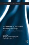 Maughn Laverty Gregory, Maughn Rollins (Montclair State Universit Gregory, Maughn Rollins Laverty Gregory, Ann Margaret Sharp, Maughn Gregory, Maughn Rollins Gregory... - In Community of Inquiry With Ann Margaret Sharp