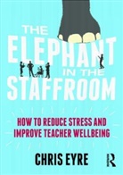 Chris Eyre - Elephant in the Staffroom