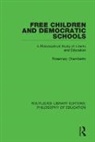 Rosemary Chamberlin, Chamberlin Rosemary - Free Children and Democratic Schools