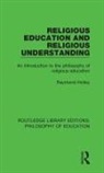 Raymond Holley, Holley Raymond - Religious Education and Religious Understanding