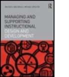Milton C. Nielsen, Milton C. (Texas State University Nielsen, Milton C. Spector Nielsen, Nielsen Milton C., J. Michael Spector, J. Michael (University of North Texas Spector... - Managing and Supporting Instructional Design and Development