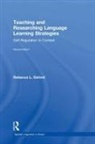 Carol Griffiths, Rebecca L. Oxford, Rebecca L. (University of Maryland and Uni Oxford, Rebecca L. (University of Maryland and University of Alabama Oxford, Rebecca L. Griffiths Oxford, Oxford Rebecca L. - Teaching and Researching Language Learning Strategies