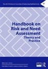 Faye Taxman, Faye S. Taxman, Faye Taxman, Faye S. Taxman, Taxman Faye - Handbook on Risk and Need Assessment